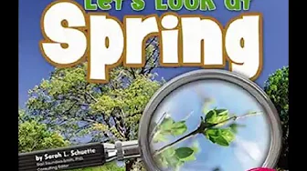 Let's Look at Spring by Sarah L. Schuette