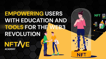NFTAVE: Empowering Users with Education and Tools for the Web3 Revolution