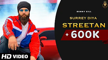 Surrey Diyan Streetan (Official Video) | Bunny Gill | Tr King Music  | Latest Punjabi Song 2020