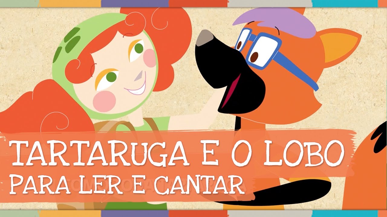 Palavra Cantada | Tartaruga e o Lobo