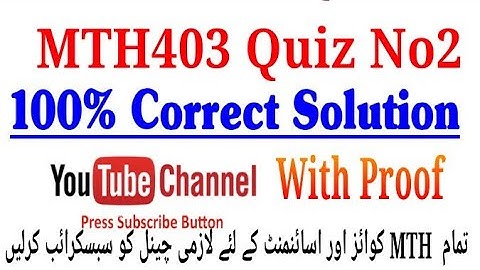 MTH403 Quiz No 2 💯 correct answers with Proof|| virtual University|| vu mth403
