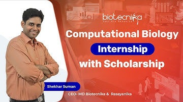 Computational Biology Internship With Scholarship 🎓- Register Now