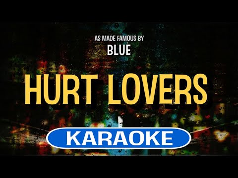 Video thumbnail for Hurt Lovers - Blue