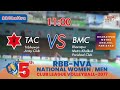 NVA Cup : Tribhuwan Army Club (TAC) vs Bharatpur Metro Khelkud Parishad Club (BMC)