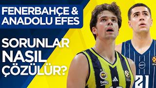 Fenerbahçedeki Problemler, Efeste Savunma İstikrarsızlığı, Cedi Osman Feel Devotion