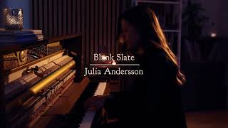 Blank Slate - Julia Andersson