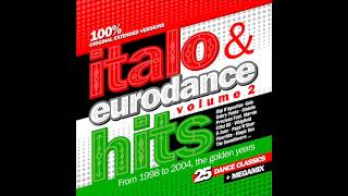 Italo & Euro Dance Hits Vol.2