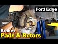 2009 Ford Edge warped front brake rotors and pads