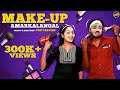 Make Up Amarkalangal | Funny Factory