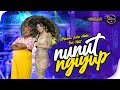 NUNUT NGIYUP - Difarina Indra Adella Ft. Pak Ndut - OM ADELLA