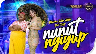 NUNUT NGIYUP - Difarina Indra Adella Ft. Pak Ndut - OM ADELLA chords