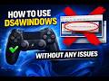 How to Use DS4Windows Without Any Issues (Step-by-Step Guide)
