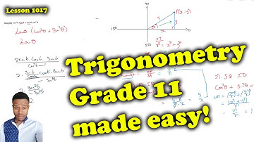 Grade 11 Trigonometry Eps 1 - Reduction Formulae and Identities 1017