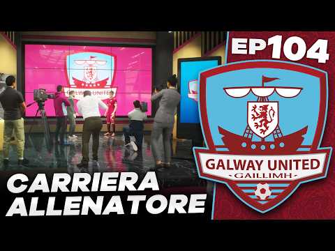 THE FINAL SUMMER TRANSFER WINDOW OFFICIALLY BEGINS! A MANDATORY GOODBYE... EP104 GALWAY CAREER