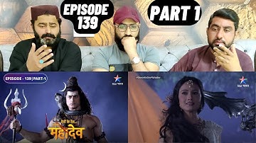 Devon Ke Dev Mahadev l Episode 139 l Part 1 l #PakistaniReaction