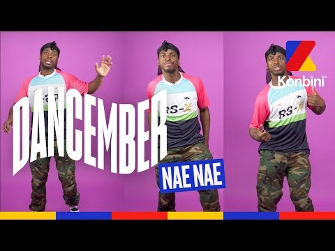 Dancember #27 - Nae Nae