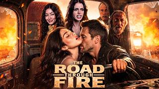 The Road Through Fire (2026) Short drama   All Episodes | Complete Review and Facts