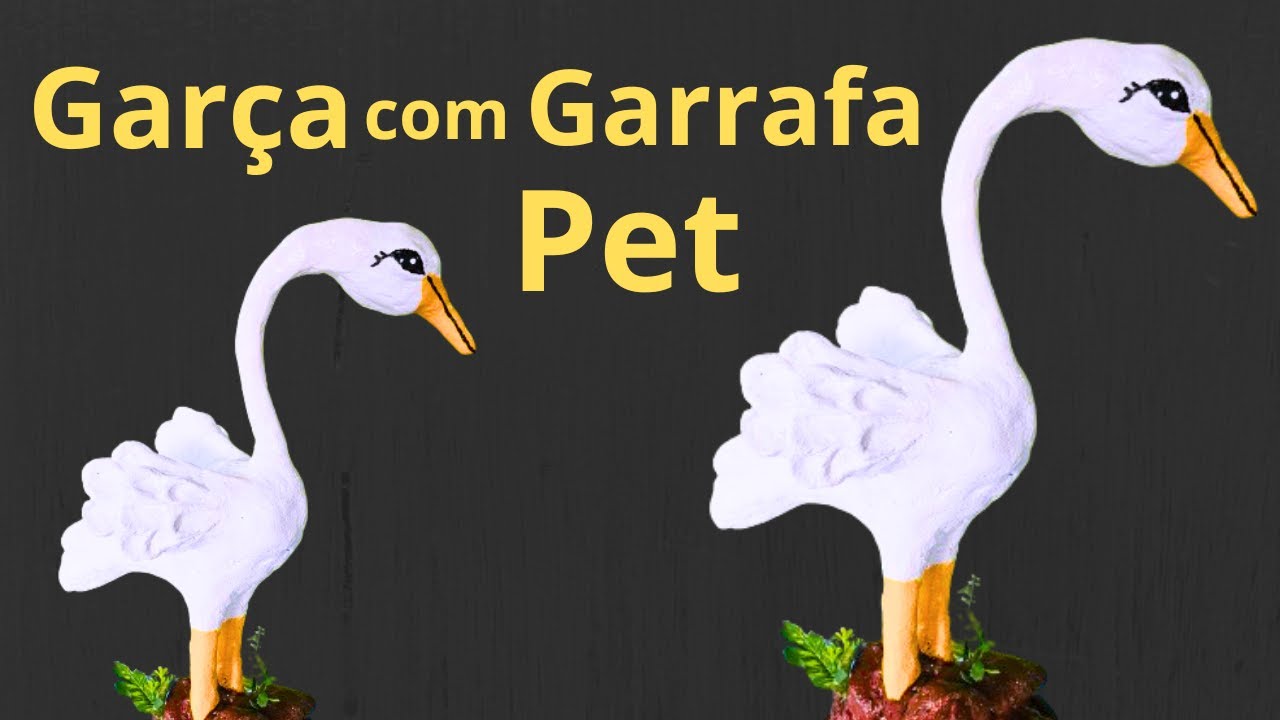 COMO FAZER GARÇA PARA JARDIM de GARRAFA PET e OUTROS MATERIAIS RECICLÁVEIS. DIY