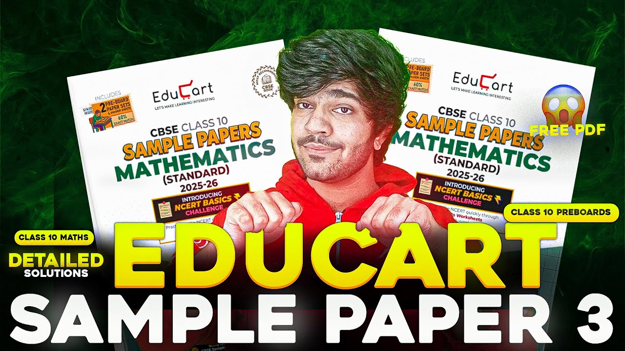 Educart Sample Paper 3 Solutions | Class 10 Maths | Class 10 Live | Boards 2025-2026 | Gourav Bhaiya