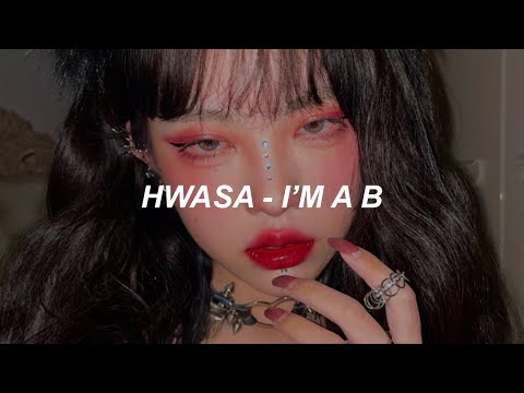 화사 (Hwa Sa) - I'm a 빛 (I'm a B) Easy Lyrics
