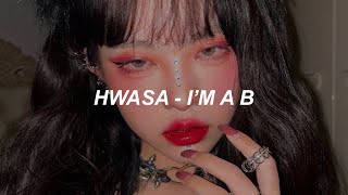 화사 (Hwa Sa) - I'm a 빛 (I'm a B) Easy Lyrics