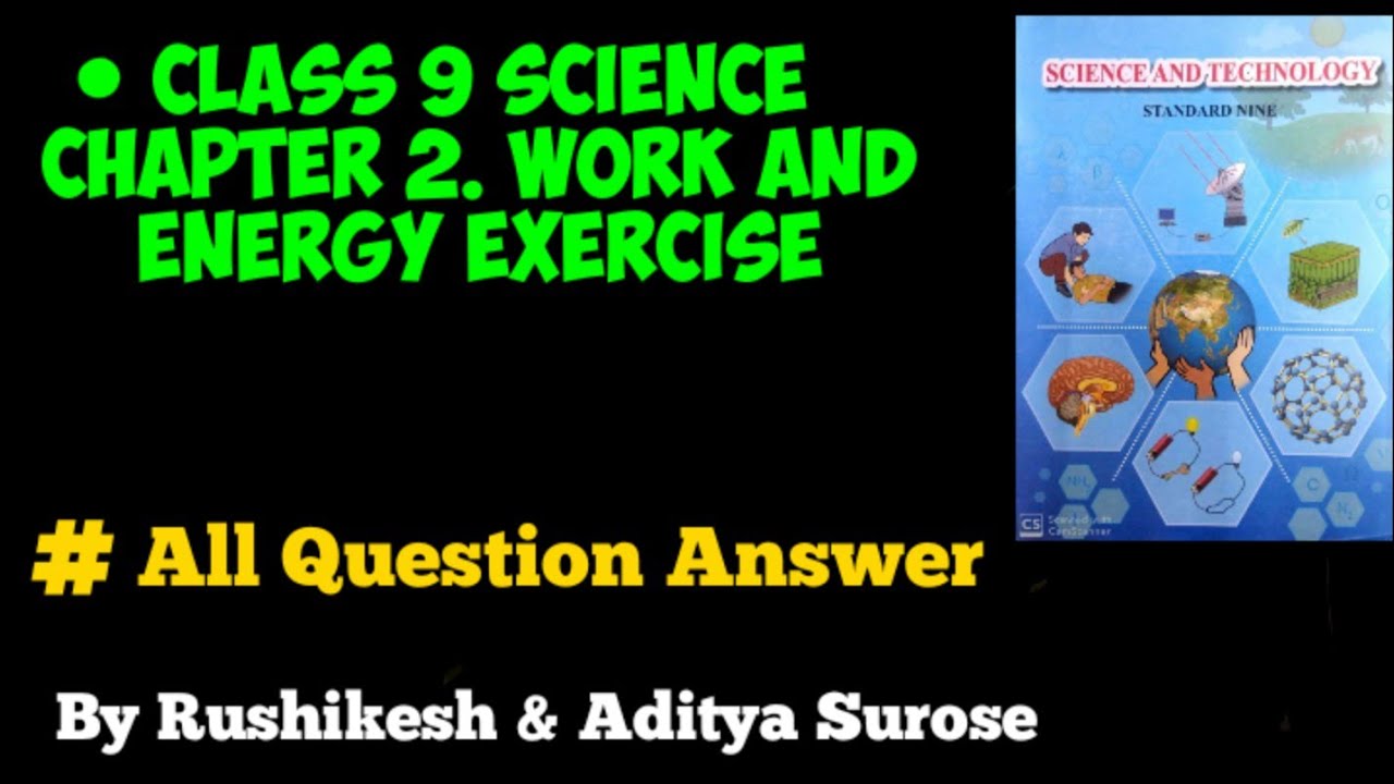 Class 9 Science Chapter 2 Work And Energy Exercise | Question Answer ...