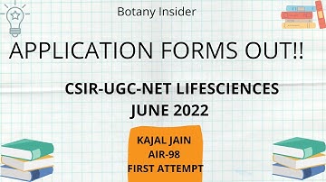 Application Forms OUT || CSIR UGC NET Lifesciences June 2022