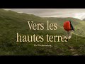 Sur le sentier du cape wrath trail   vers les hautes terres film complet