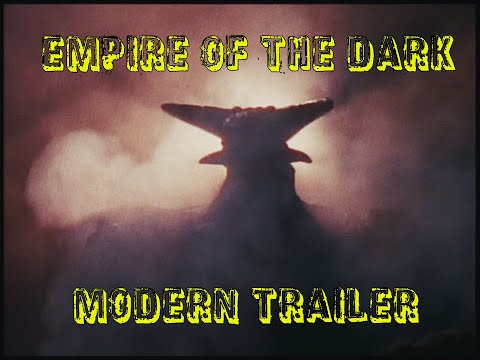 Empire of the Dark Modern Trailer | Steve Barkett | Richard Harrison