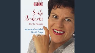 Video thumbnail of "Soile Isokoski - Oi, aiti armas (O Mother Dear) , Op. 34"