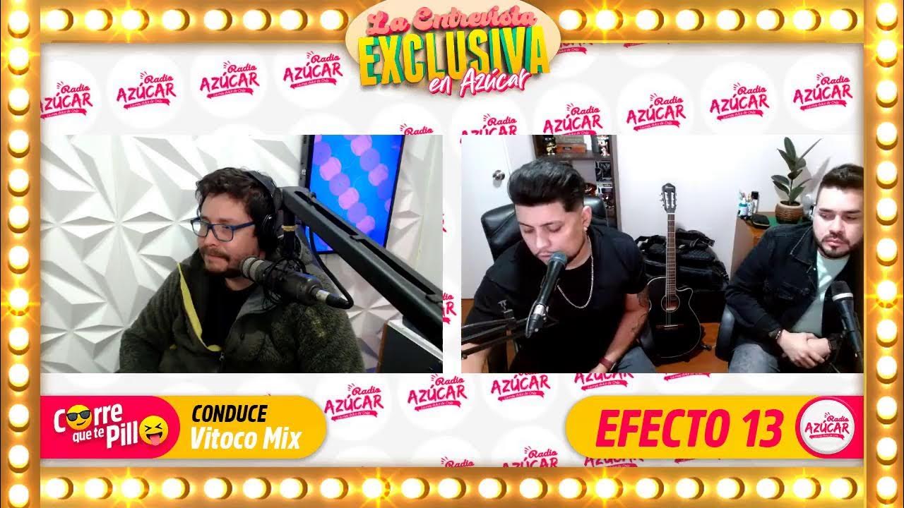 EFECTO 13 EN RADIO AZUCAR JUNTO A YouTube
