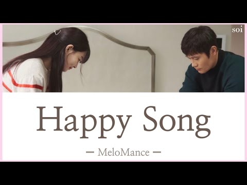 【私たちのブルースOST】Happy Song ＿ MeloMance  日本語訳・カナルビ