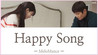 【私たちのブルースOST】Happy Song ＿ MeloMance  日本語訳・カナルビ