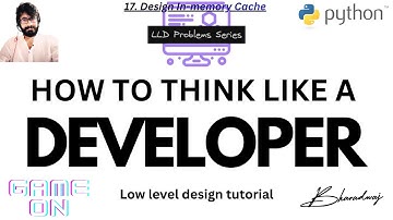 17. Design a simple In-Memory Cache System