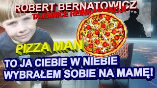 Robert Bernatowicz: TO JA CIEBIE W NIEBIE WYBRAŁEM SOBIE NA MAMĘ!