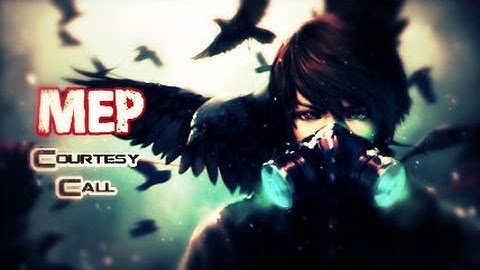 MEP - Courtesy Call ( open MEP )