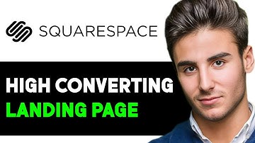 HOW TO CREATE A GREAT CONVERTING LANDING PAGE ON SQUARESPACE 2025! (FULL GUIDE)