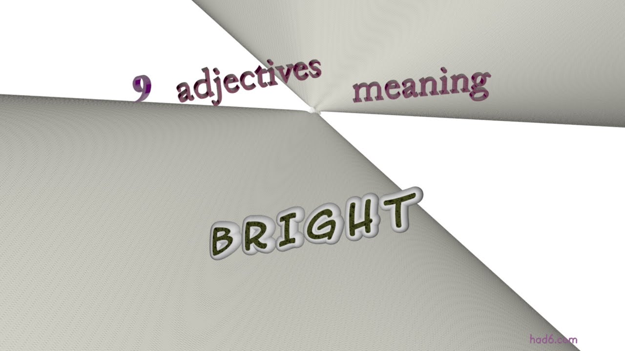 Bright 14 Adjectives Which Mean Bright sentence Examples YouTube