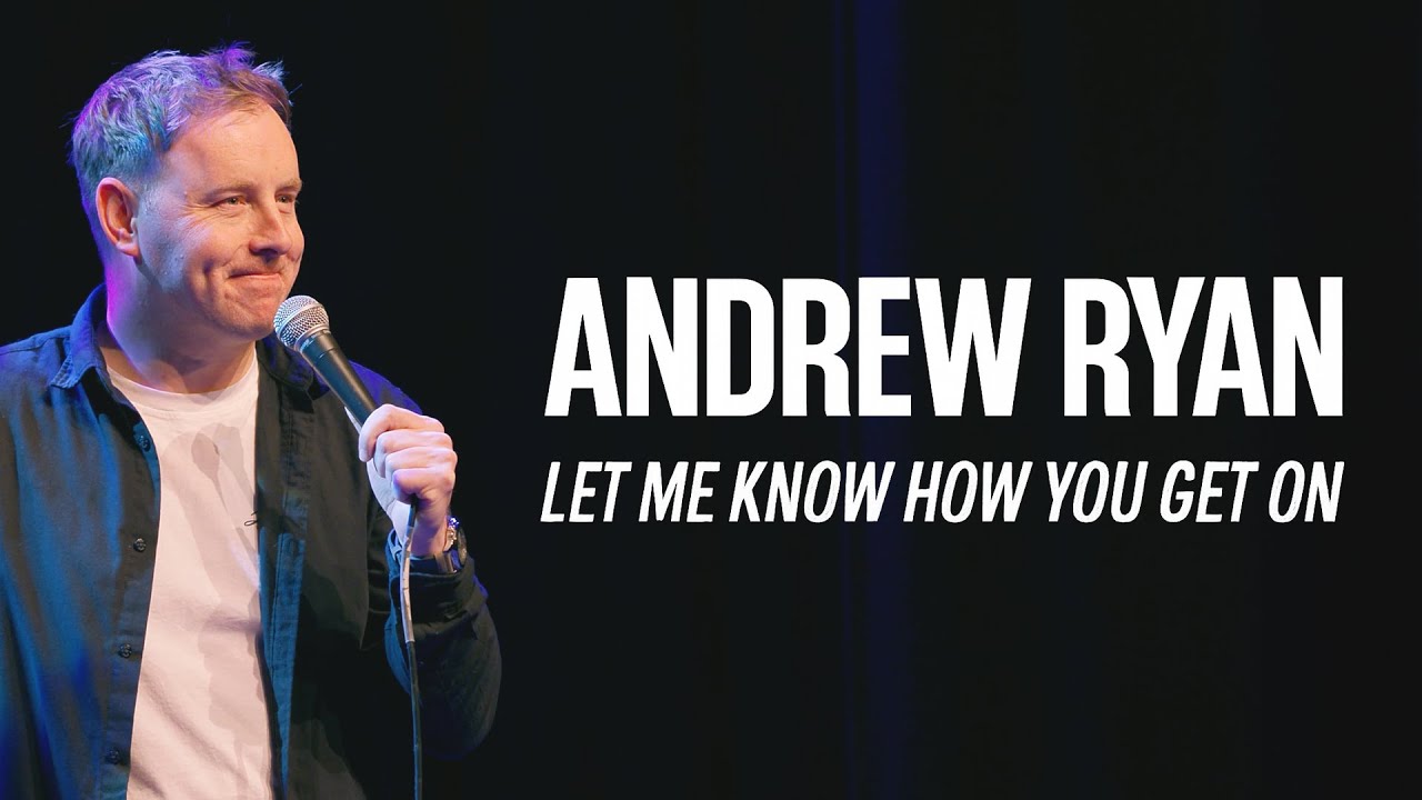 ANDREW RYAN 2025:  LET ME KNOW HOW YOU GET ON