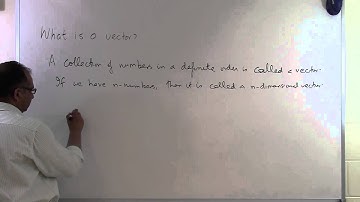 Chapter 04.02: Lesson: What is a Vector?