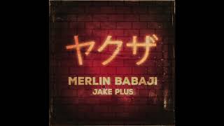 MERLIN BABAJI - YAKUZA [Official Audio]