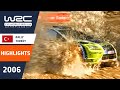 Rally Turkey 2006: WRC Highlights / Review / Results