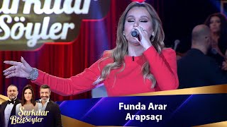 Funda Arar - ARAPSAÇI Resimi