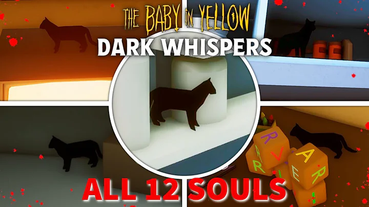 ALL SOULS LOCATIONS (Dark Whispers Update) || The Baby in Yellow - No Commentary