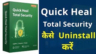 How to Uninstall Quick Heal Antivirus from Windows 7, 8.1 or Windows 10 || Smart Enough screenshot 1