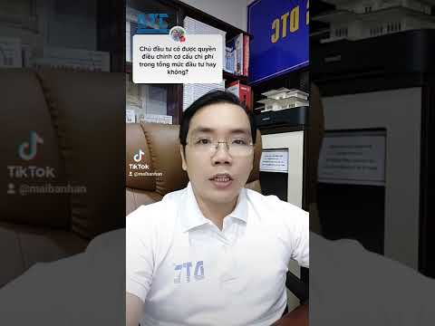 Video Chủ đầu tư có được quyền điều chỉnh cơ cấu chi phí của... - youtube