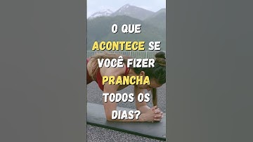 O que acontece se você fizer prancha todos os dias por 1 minuto?