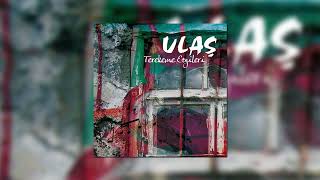 Ulaş - Ne Gezersin