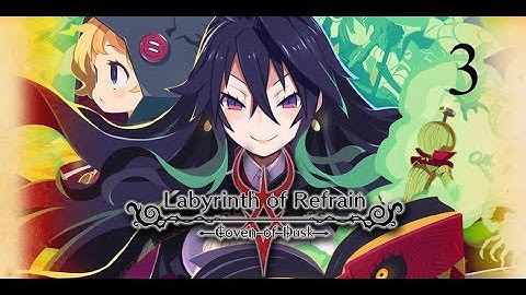 Labyrinth of Refrain Coven of Dusk Let