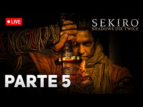 LIVE: APOKA JOGANDO SEKIRO | PARTE 5